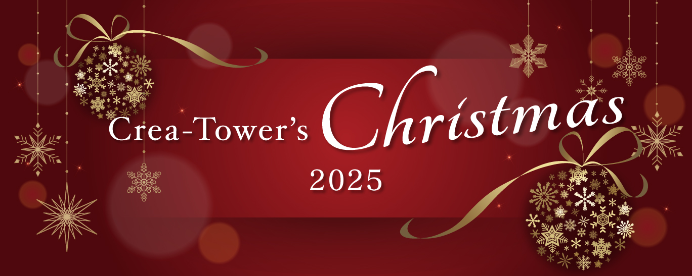 Crea-Tower's Christmas 2025
